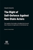 The Right of Self-Defence Against Non-State Actors (eBook, ePUB) The Right of Self-Defence Against Non-State Actors (eBook, ePUB)