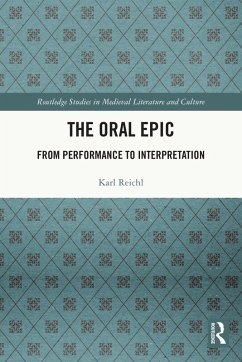 The Oral Epic (eBook, ePUB) - Reichl, Karl
