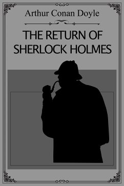 The Return of Sherlock Holmes (eBook, ePUB) - Conan Doyle, Arthur