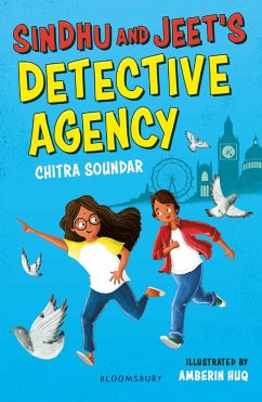 Sindhu and Jeet's Detective Agency: A Bloomsbury Reader - Soundar, Chitra