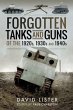 Forgotten Tanks and Guns of the 1920s,... - Bild 1