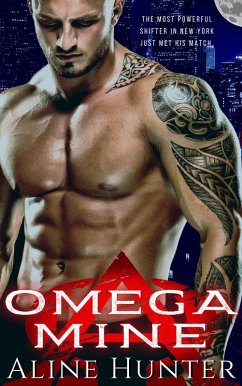 Omega Mine (Alpha and Omega, #1) (eBook, ePUB) - Hunter, Aline