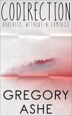 Codirection (Borealis: Without a Compass, #4) (eBook, ePUB) Codirection (Borealis: Without a Compass, #4) (eBook, ePUB)