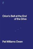 Orion's Belt at the End of the Drive (eBook, ePUB)