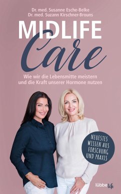 Midlife-Care (Mängelexemplar) - Esche-Belke, Susanne;Kirschner-Brouns, Suzann