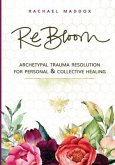 ReBloom (eBook, ePUB)