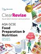 ClearRevise AQA GCSE Food Preparation... - Bild 1