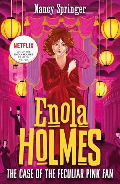 Enola Holmes 4: The Case of the Peculiar Pink Fan - Springer, Nancy