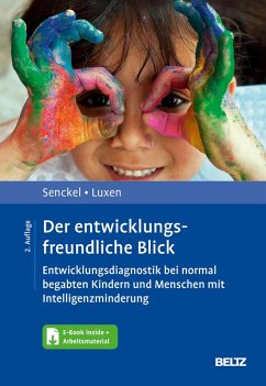 Der entwicklungsfreundliche Blick (eBook, PDF) - Senckel, Barbara; Luxen, Ulrike