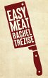 Easy Meat (eBook, ePUB) - Bild 1
