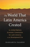 The World That Latin America Created