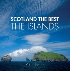 Scotland The Best The Islands - Irvine, Peter