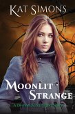 Moonlit Strange (eBook, ePUB)