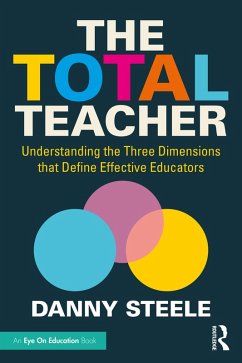 The Total Teacher (eBook, ePUB) - Steele, Danny