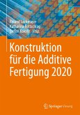 Konstruktion für die Additive Fertigung 2020 (eBook, PDF)