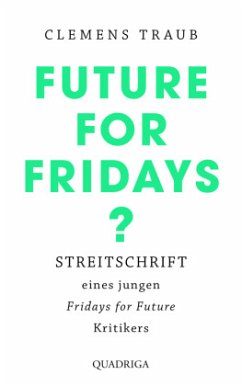 Future for Fridays? (Mängelexemplar) - Traub, Clemens