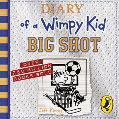 Diary of a Wimpy Kid 16: Big Shot - Kinney, Jeff