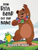 How Rita Bear Got Her Name