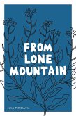 From Lone Mountain (eBook, PDF)