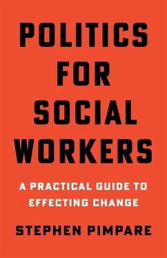 Politics for Social Workers - Pimpare, Stephen