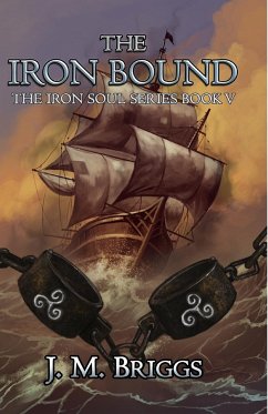 The Iron Bound - Briggs, J. M.