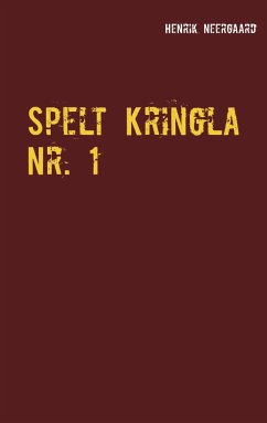 Spelt Kringla Nr. 1 - Neergaard, Henrik