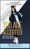 You Are Accepted (eBook, ePUB) You Are Accepted (eBook, ePUB)