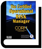The Certified Operational Risk Manager (eBook, ePUB)