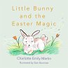 Little Bunny and the Easter Magic... - Bild 1