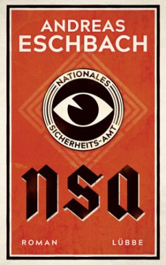NSA - Nationales Sicherheits-Amt (Mängelexemplar) - Eschbach, Andreas