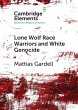 Lone Wolf Race Warriors and White... - Bild 1