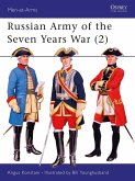 Russian Army of the Seven Years War (2) (eBook, PDF) Russian Army of the Seven Years War (2) (eBook, PDF)