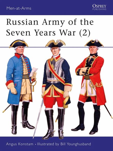 Russian Army of the Seven Years War (2) (eBook, PDF)