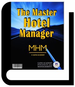 The Master Hotel Manager (eBook, ePUB) - Shamsuddin, Zulk