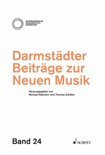 Darmstädter Beiträge zur neuen Musik (eBook, ePUB) Darmstädter Beiträge zur neuen Musik (eBook, ePUB)