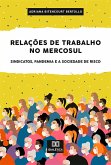 Relações de Trabalho no Mercosul (eBook, ePUB)