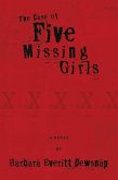 The Case of Five Missing Girls (eBook, ePUB)