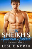 The Sheikh's American Assistant (Qadir Sheikhs, #2) (eBook, ePUB) The Sheikh's American Assistant (Qadir Sheikhs, #2) (eBook, ePUB)