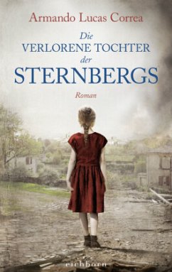 Die verlorene Tochter der Sternbergs (Mängelexemplar) - Correa, Armando Lucas