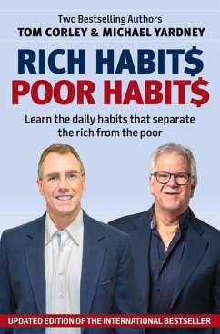 Rich Habits, Poor Habits - Yardney, Michael; Corley, Tom