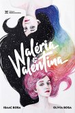 W: Valéria e Valentina (eBook, ePUB) W: Valéria e Valentina (eBook, ePUB)