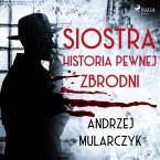 Siostra. Historia pewnej zbrodni (MP3-Download)