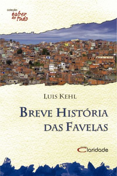 Breve história das favelas (eBook, ePUB) Breve história das favelas (eBook, ePUB)