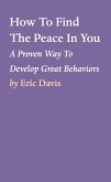 How To Find The Peace In You (eBook, ePUB)