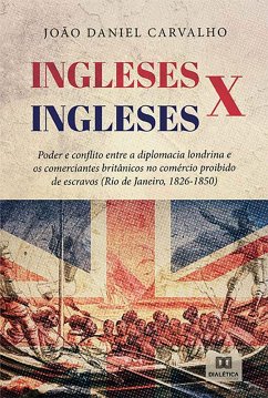 Ingleses x Ingleses (eBook, ePUB) - Carvalho, João Daniel