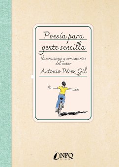 Poesía para gente sencilla (eBook, ePUB) - Pérez Gil, Antonio