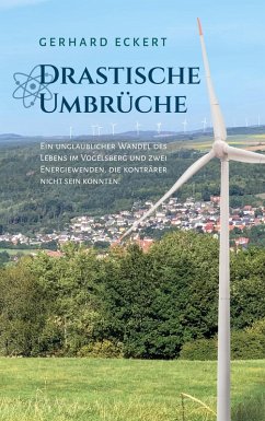 Drastische Umbrüche (eBook, ePUB) - Eckert, Gerhard