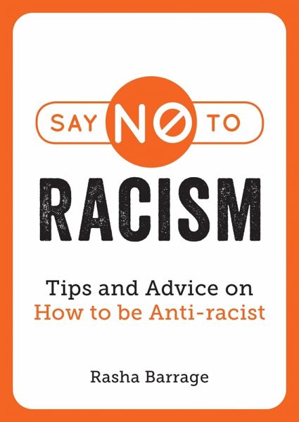 Say No to Racism (eBook, ePUB) Say No to Racism (eBook, ePUB)