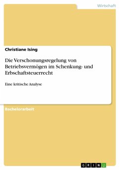 Die Verschonungsregelung von Betriebsvermögen im Schenkung- und Erbschaftsteuerrecht (eBook, PDF)