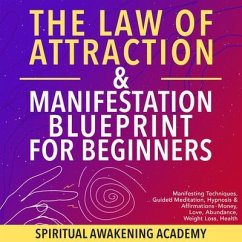 Cover The Law Of Attraction & Manifestation Blueprint For Beginners (eBook, ePUB)